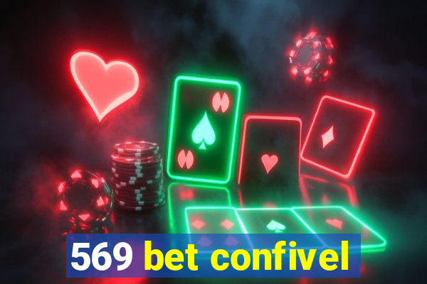 569 bet confivel